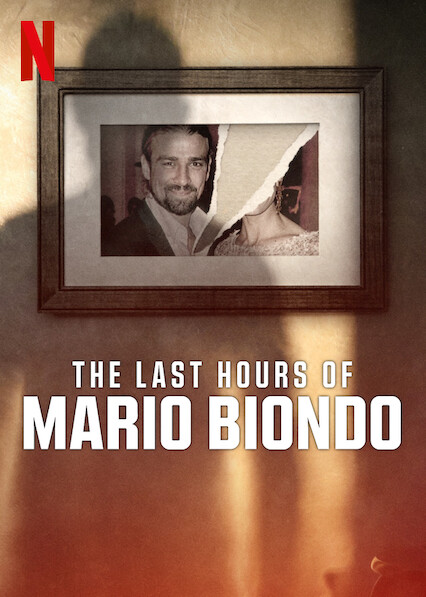 Is 'The Last Hours of Mario Biondo' on Netflix UK? Where to Watch the  Documentary - New On Netflix UK